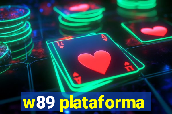 w89 plataforma